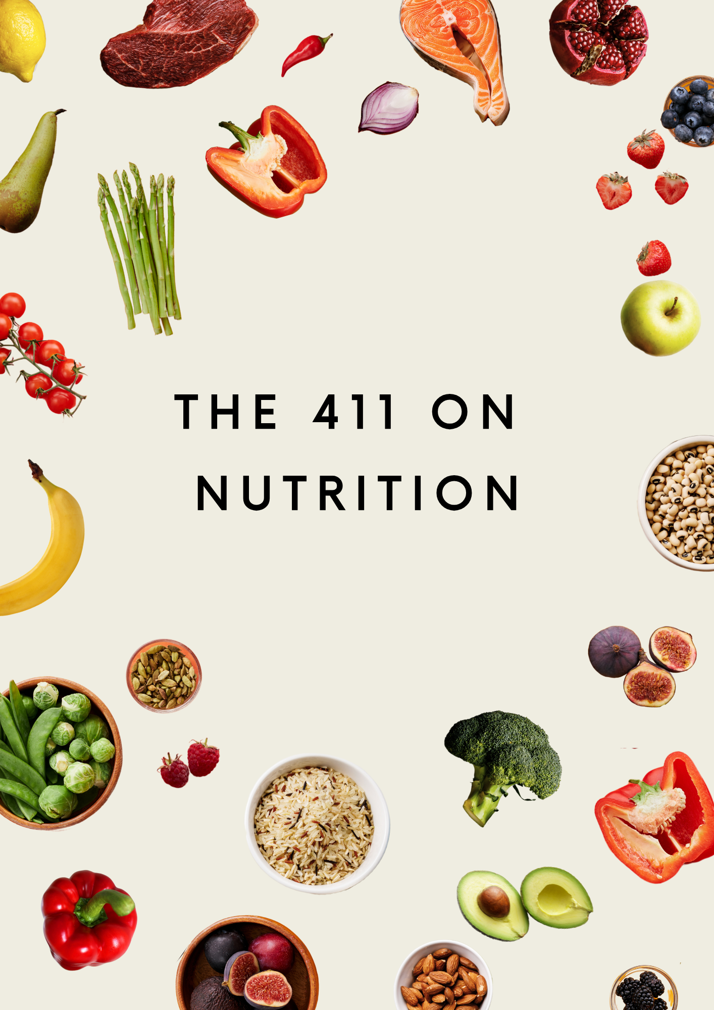 The 411 on Nutrition
